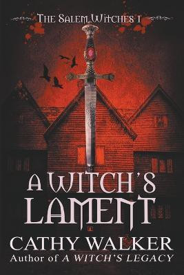 A Witch's Lament(English, Paperback, Walker Cathy)