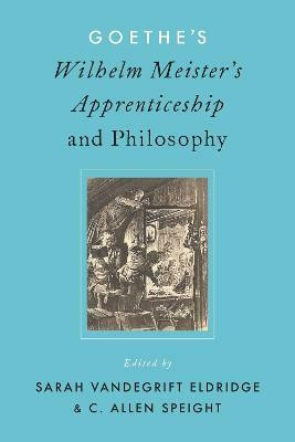 Goethe's Wilhelm Meister's Apprenticeship and Philosophy(English, Hardcover, unknown)