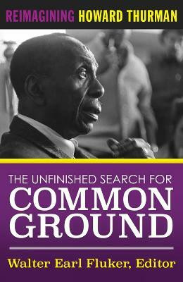 The Unfinished Search For Common Ground(English, Paperback, unknown)