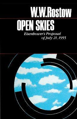Open Skies(English, Paperback, Rostow W. W.)