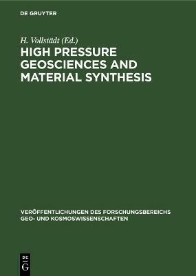 High Pressure Geosciences and Material Synthesis(English, Hardcover, unknown)