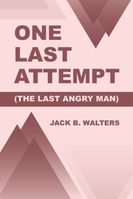 One Last Attempt(English, Hardcover, Walters Jack B)