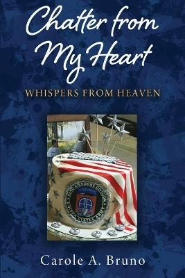 Chatter from my Heart(English, Paperback, Bruno Carole A)