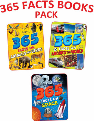 365 Facts Series - (A set of 3 Books)  - Fact Books for Kids Age 7–15 | Animals & Birds, Around the World, and Space | Educational & Fun Learning Books with Colourful Pictures(English, Paperback, Dreamland Publications)