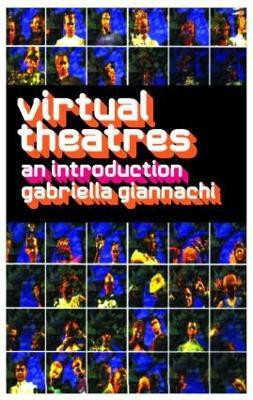 Virtual Theatres(English, Paperback, Giannachi Gabriella)