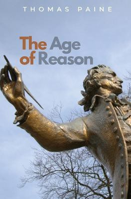 The Age of Reason(English, Paperback, Paine Thomas)