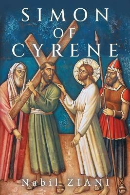 Simon of Cyrene(English, Paperback, Ziani Nabil)