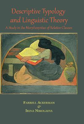 Descriptive Typology and Linguistic Theory(English, Paperback, Ackerman Farrell)
