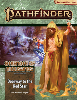 Pathfinder Adventure Path: Doorway to the Red Star (Strength of Thousands 5 of 6) (P2)(English, Paperback, Sayre Michael)