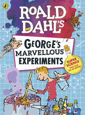 Roald Dahl: George's Marvellous Experiments(English, Paperback, unknown)