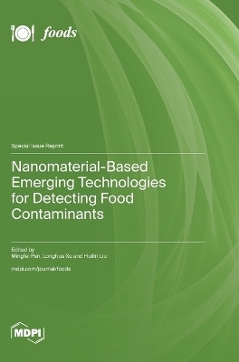 Nanomaterial-Based Emerging Technologies for Detecting Food Contaminants(English, Hardcover, unknown)