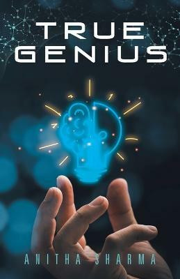 True Genius(English, Paperback, Sharma Anitha)