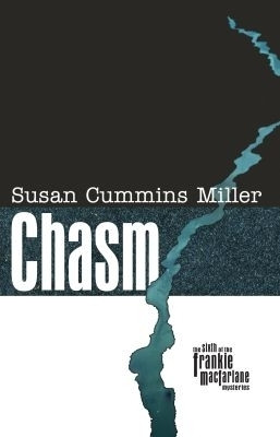 Chasm(English, Paperback, Miller Susan Cummins)