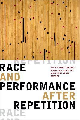Race and Performance After Repetition(English, Paperback, unknown)