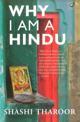 Why I am a Hindu(English, Hardcover, Tharoor Shashi)