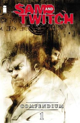 Sam and Twitch Compendium 1(English, Paperback, Bendis Brian Michael)