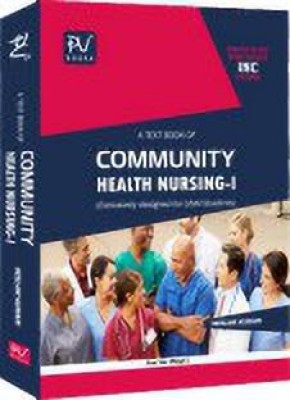 TEXT BOOK OF COMMUNITY HEALTH NURSINGI FOR GNM 1st year By Neelam Kumari(Paperback, Neelam Kumari)