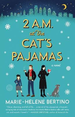 2 A.M. at The Cat's Pajamas(English, Paperback, Bertino Marie-Helene)
