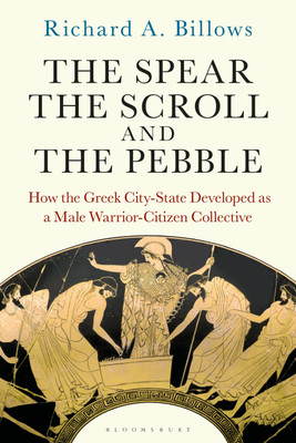The Spear, the Scroll, and the Pebble(English, Paperback, Billows Richard A.)