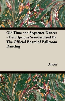 Old Time and Sequence Dances(English, Paperback, unknown)