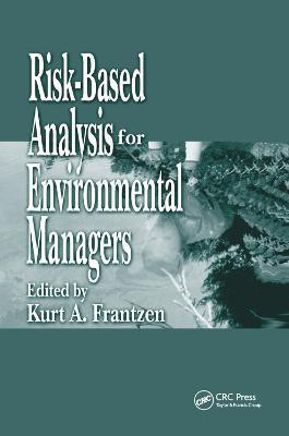 Risk-Based Analysis for Environmental Managers(English, Paperback, unknown)