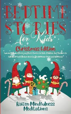 Bedtime Stories for Kids(English, Paperback, Mindfulness Meditations Kaizen)