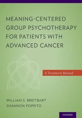 Meaning-Centered Group Psychotherapy for Patients with Advanced Cancer(English, Paperback, Breitbart William S. PhD)
