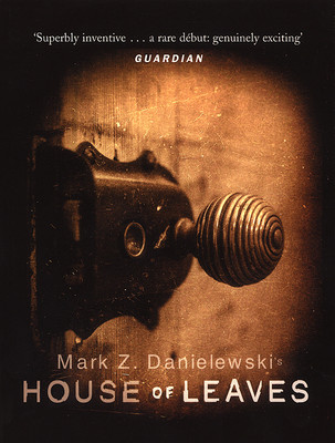 House Of Leaves(English, Paperback, Danielewski Mark Z)