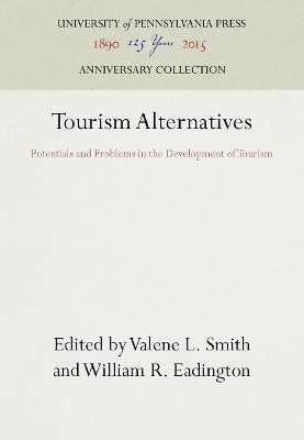 Tourism Alternatives(English, Electronic book text, unknown)