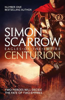 Centurion (Eagles of the Empire 8)(English, Paperback, Scarrow Simon)