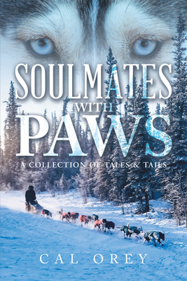 Soulmates with Paws(English, Hardcover, Orey Cal)