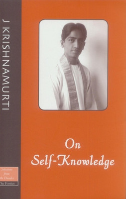 On Self-Knowledge(English, Paperback, Krishnamurti J.)
