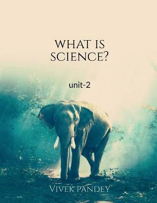 What is science-2 (color)(English, Paperback, Pandey Vivek)