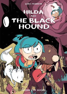 Hilda and the Black Hound(English, Paperback, Pearson Luke)