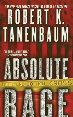 Absolute Rage(English, Paperback, Tanenbaum Robert K)