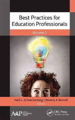 Best Practices for Education Professionals, Volume Two(English, Paperback, unknown)