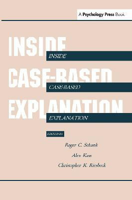Inside Case-Based Explanation(English, Paperback, unknown)