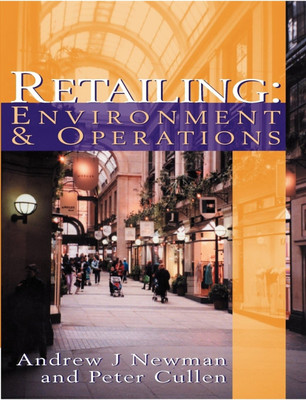 Retailing Environment & Operations 1st  Edition(English, Paperback, Cullen Peter)