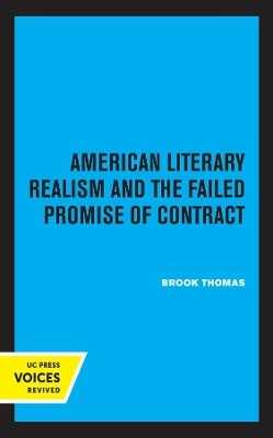 American Literary Realism and the Failed Promise of Contract(English, Paperback, Thomas Brook)