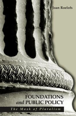 Foundations and Public Policy(English, Paperback, Roelofs Joan)