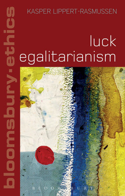 Luck Egalitarianism(English, Paperback, Lippert-Rasmussen Kasper)