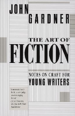 The Art of Fiction(English, Paperback, Gardner John)