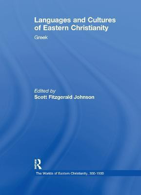 Languages and Cultures of Eastern Christianity: Greek(English, Paperback, unknown)