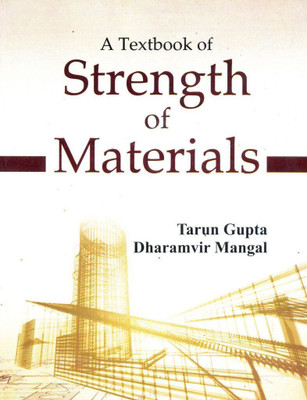 Textbook of Strength of Materials,a 2 Edition(English, Hardcover, Gupta Mangal)
