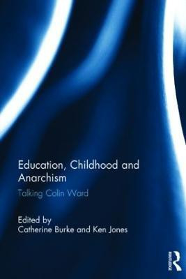 Education, Childhood and Anarchism(English, Hardcover, unknown)