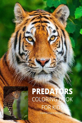 Predators Coloring Book for Kids(English, Paperback, Davina Claire Morgan)