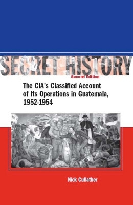Secret History, Second Edition(English, Electronic book text, Cullather Nick)