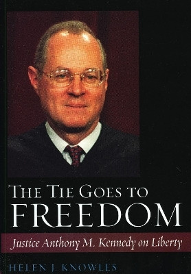The Tie Goes to Freedom(English, Electronic book text, Knowles-Gardner Helen J.)