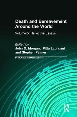 Death and Bereavement Around the World(English, Paperback, Morgan John)