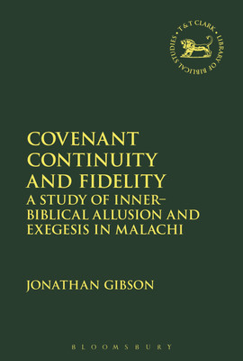 Covenant Continuity and Fidelity(English, Paperback, Gibson Jonathan Dr)